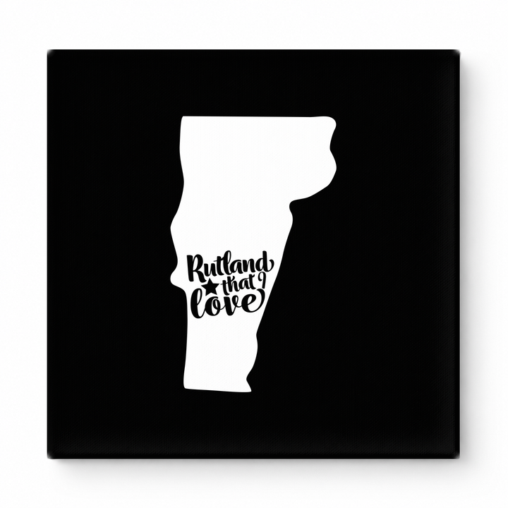 Home Sweet Rutland — Vermont State Silhouette