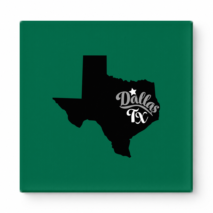 Home Sweet Dallas — Texas State Silhouette