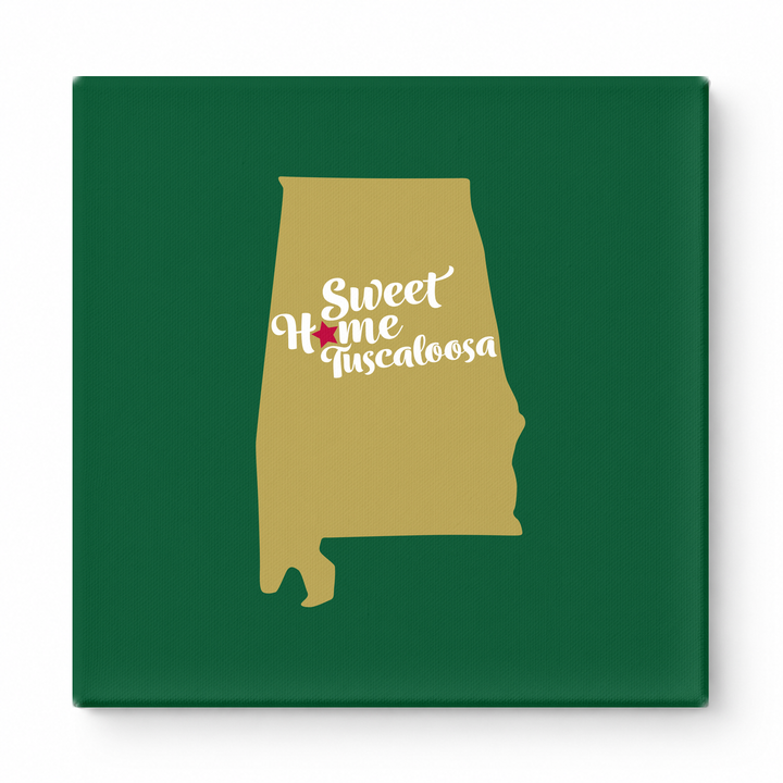 Home Sweet Tuscaloosa — Alabama State Silhouette