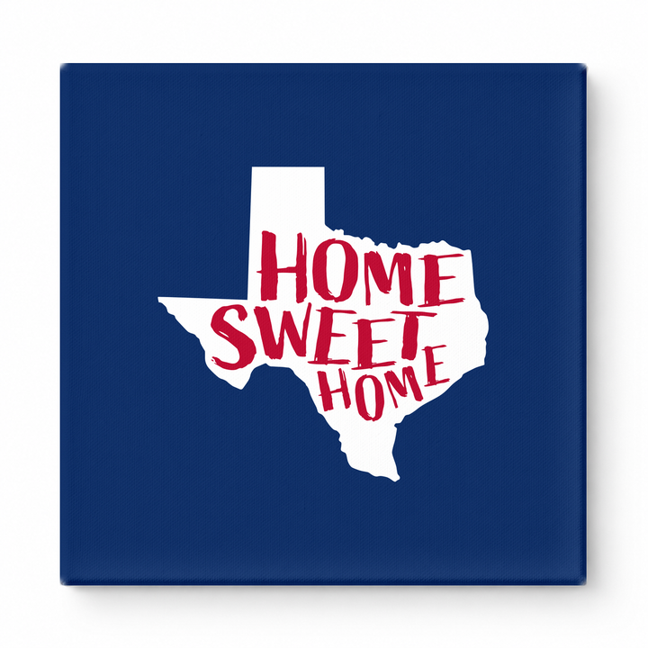 HOME SWEET HOME — Texas State Silhouette