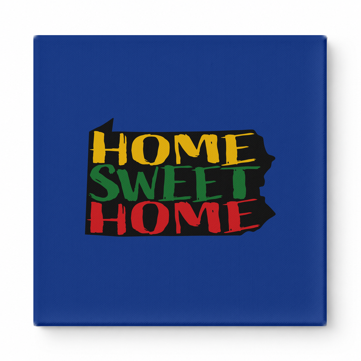 HOME SWEET HOME — Pennsylvania State Silhouette