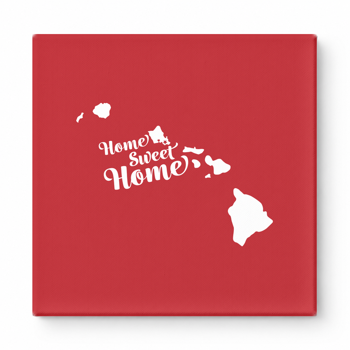 Home Sweet Home — Hawaii State Silhouette