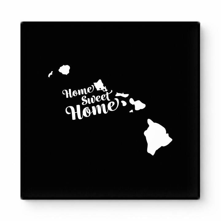 Home Sweet Home — Hawaii State Silhouette