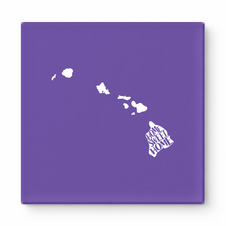Home Sweet Home Hawaii — Hawaii State Silhouette