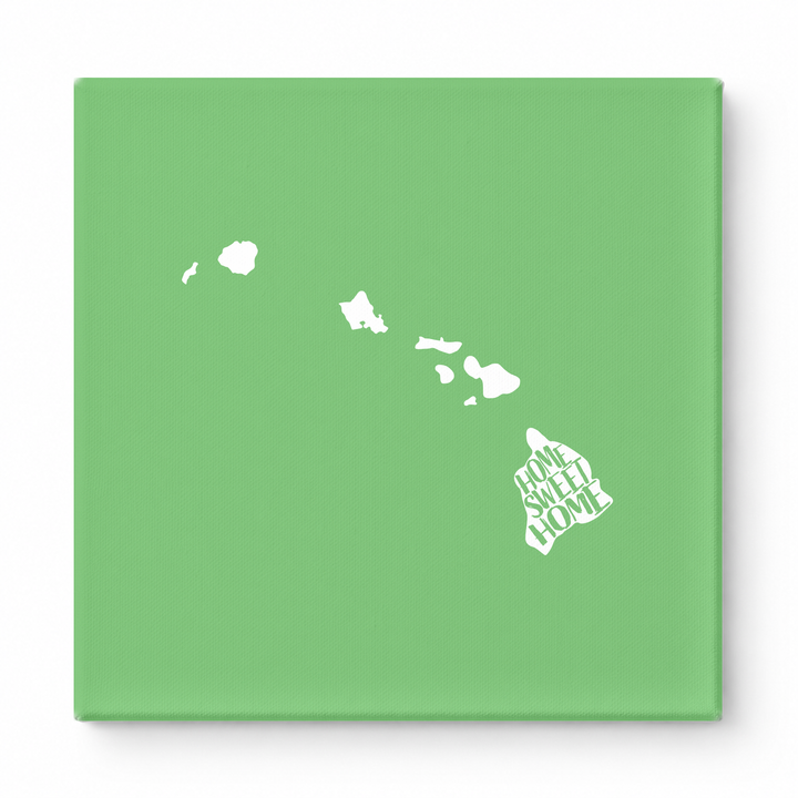 Home Sweet Home Hawaii — Hawaii State Silhouette