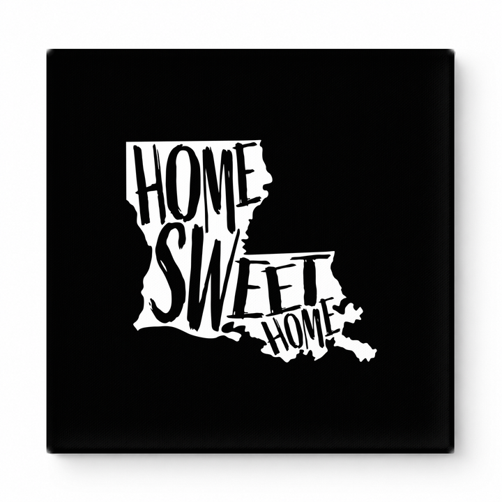 HOME SWEET HOME — Louisiana State Silhouette