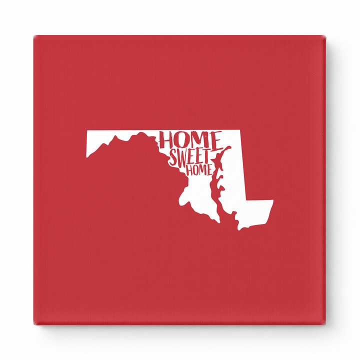 HOME SWEET HOME — Maryland State Silhouette