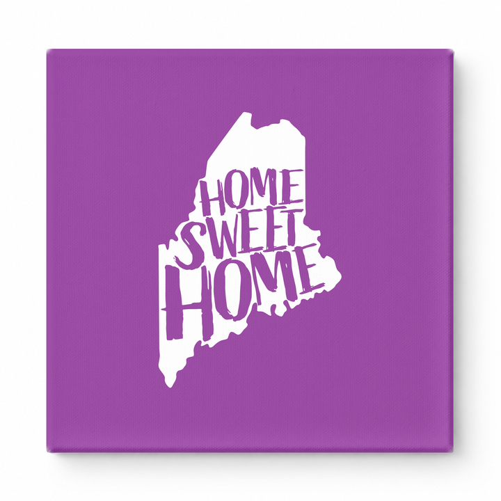 HOME SWEET HOME — Maine State Silhouette