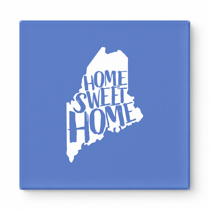 HOME SWEET HOME — Maine State Silhouette