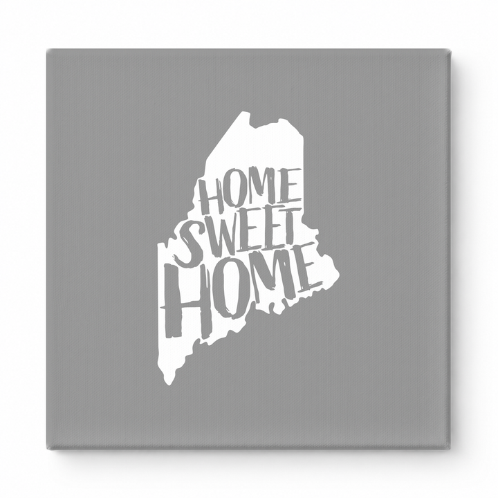 HOME SWEET HOME — Maine State Silhouette