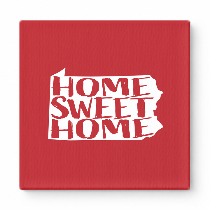 HOME SWEET HOME — Pennsylvania State Silhouette