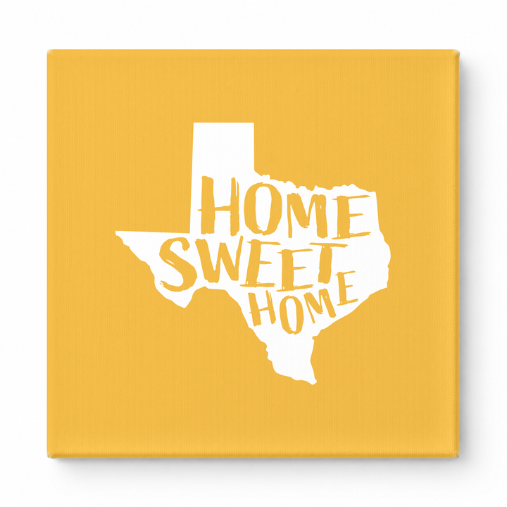 HOME SWEET HOME — Texas State Silhouette