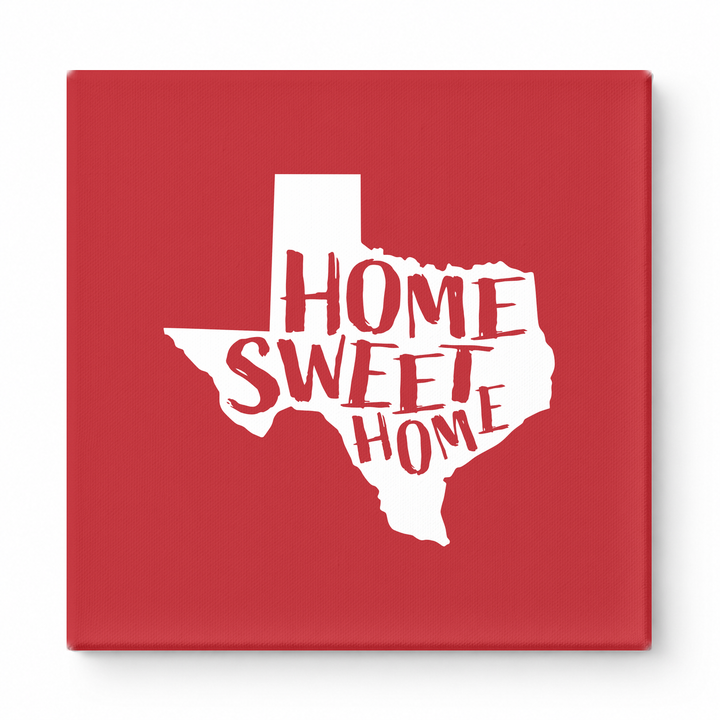 HOME SWEET HOME — Texas State Silhouette