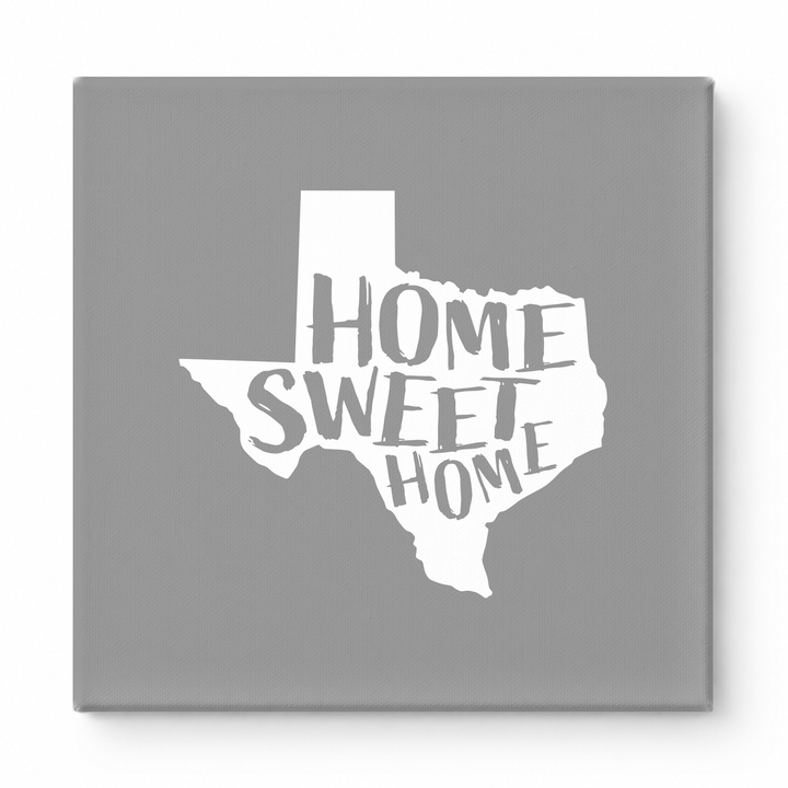 Home Sweet Home — Texas State Silhouette