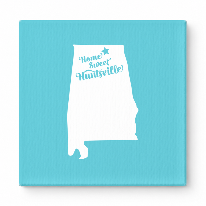 Home Sweet Huntsville — Alabama State Silhouette