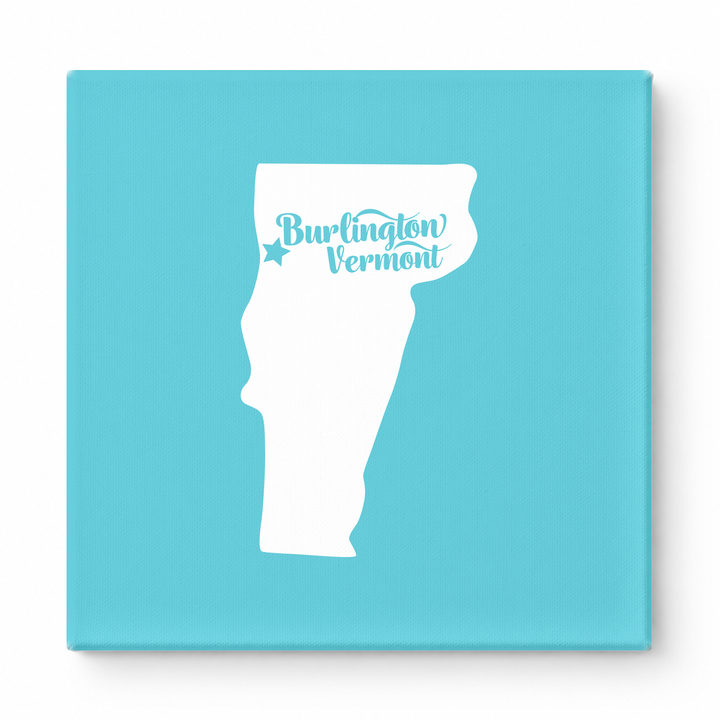 Home Sweet Burlington — Vermont State Silhouette
