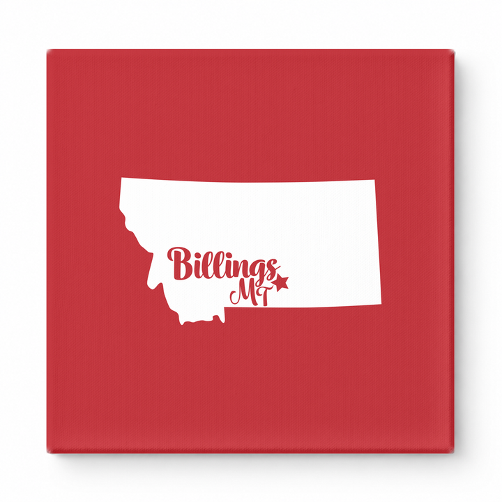 Home Sweet Billings — Montana State Silhouette
