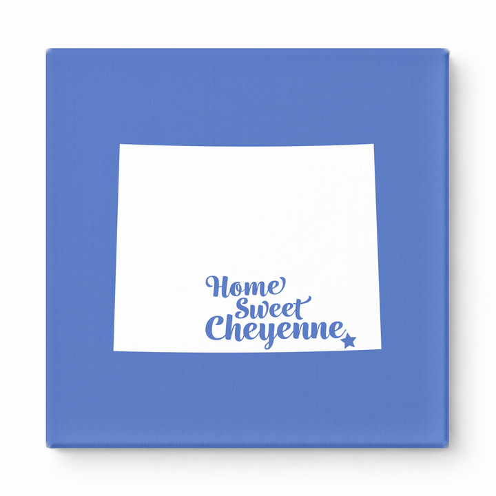 Home Sweet Cheyenne — Wyoming State Silhouette
