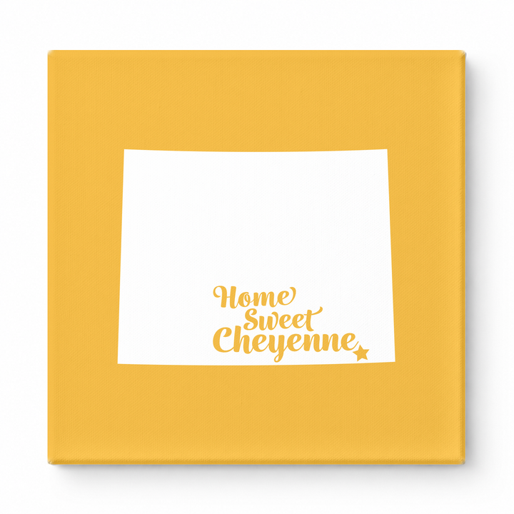 Home Sweet Cheyenne — Wyoming State Silhouette