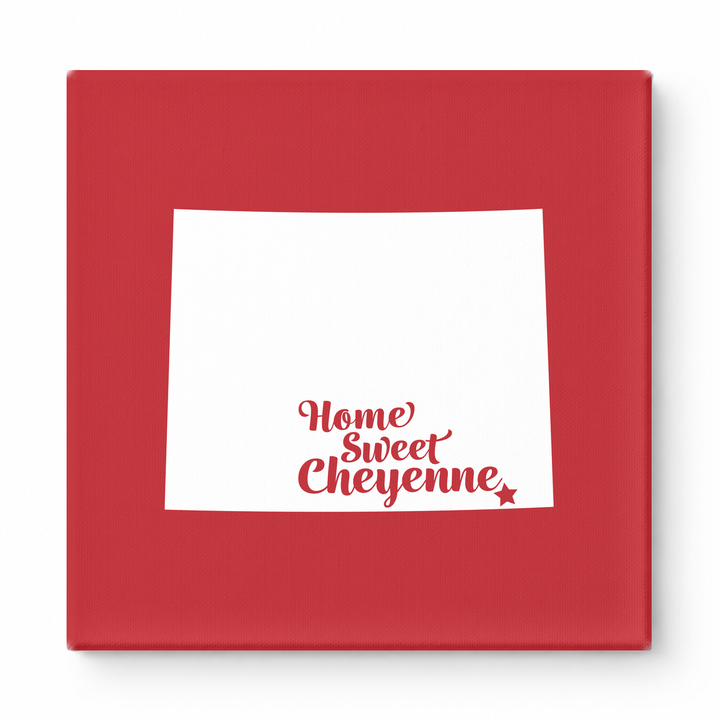 Home Sweet Cheyenne — Wyoming State Silhouette