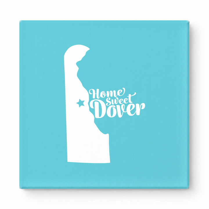 Home Sweet Dover — Delaware State Silhouette