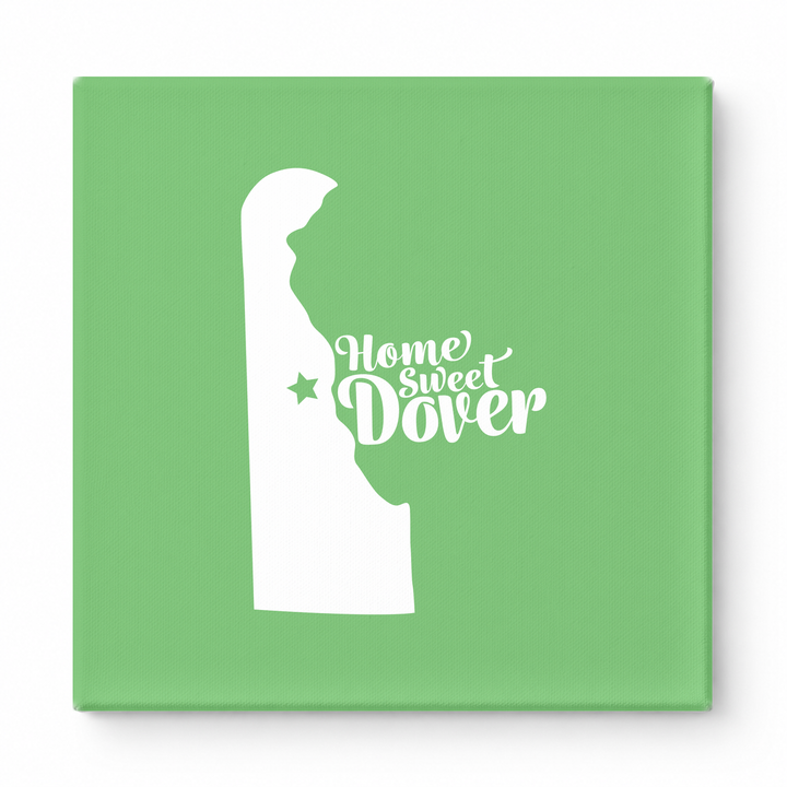 Home Sweet Dover — Delaware State Silhouette