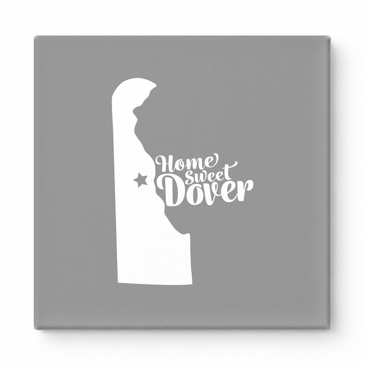 Home Sweet Dover — Delaware State Silhouette