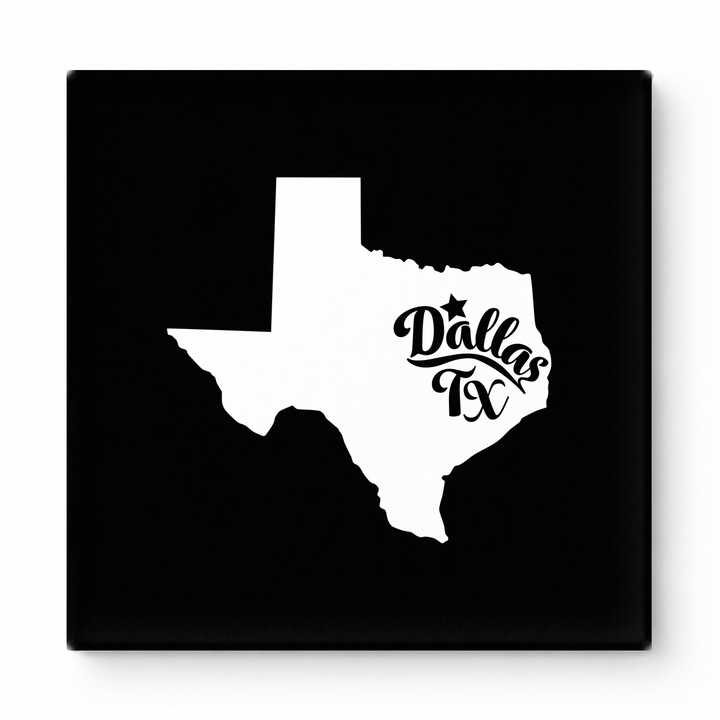 Home Sweet Dallas — Texas State Silhouette