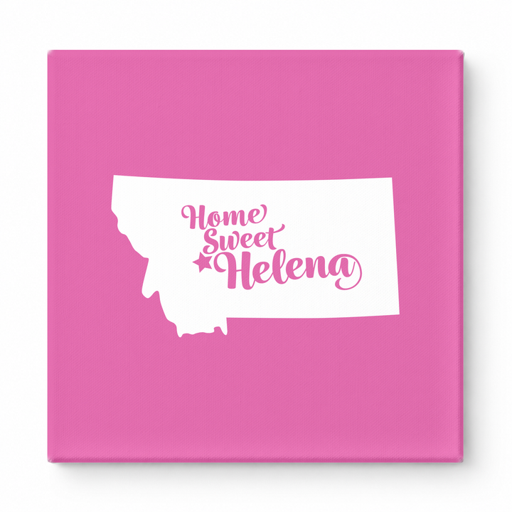 Home Sweet Helena — Montana State Silhouette