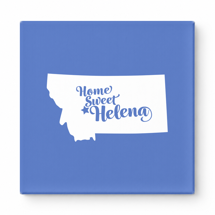 Home Sweet Helena — Montana State Silhouette