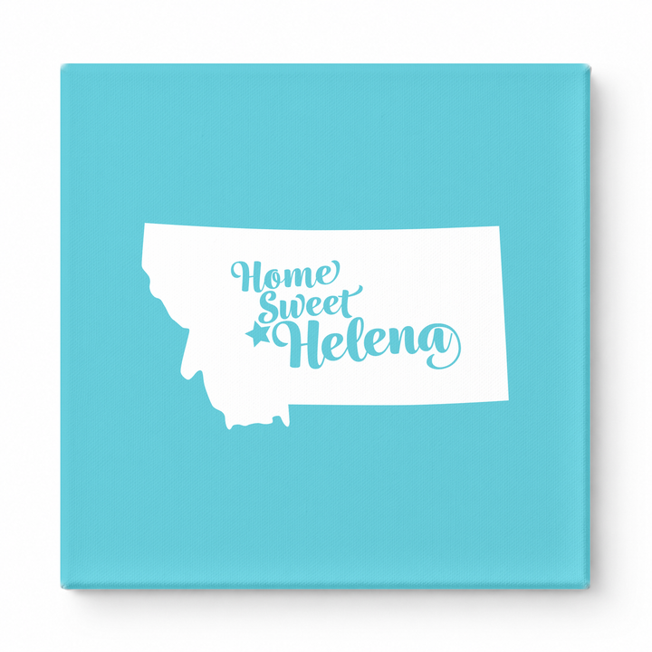 Home Sweet Helena — Montana State Silhouette