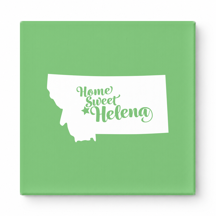 Home Sweet Helena — Montana State Silhouette