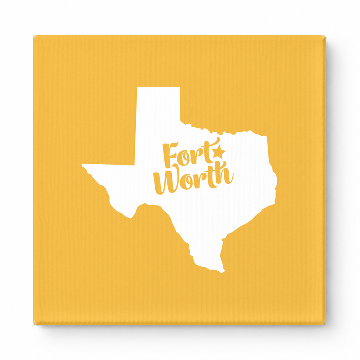 Home Sweet Fort Worth — Texas State Silhouette