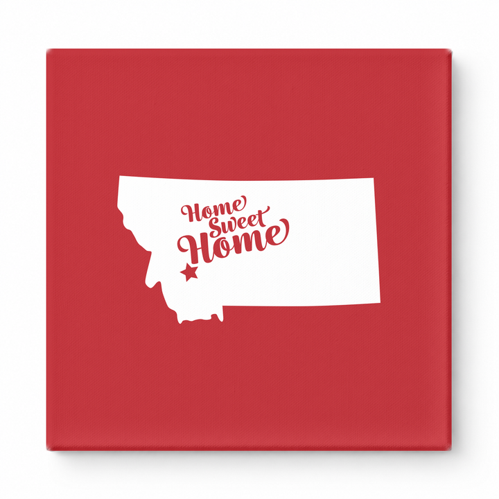 Home Sweet Home — Montana State Silhouette