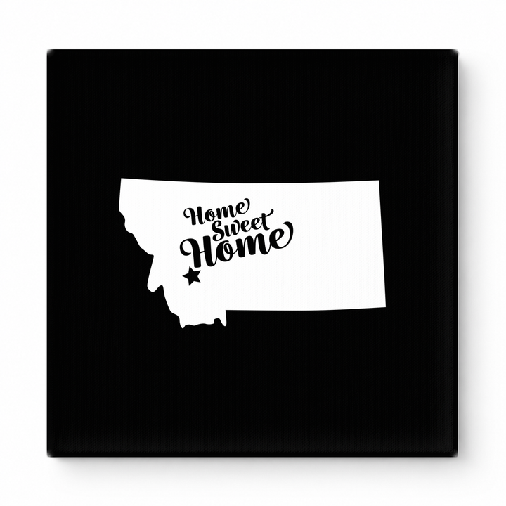 Home Sweet Home — Montana State Silhouette