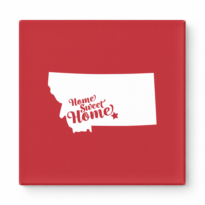 Home Sweet Home — Montana State Silhouette