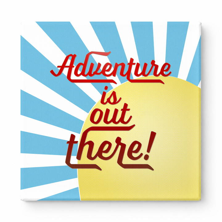 Adventure Is Out There! — Retro Sunburst Print
