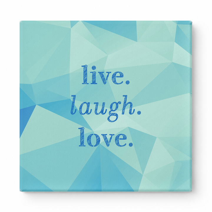 Live. Laugh. Love — Soft Watercolor Wash