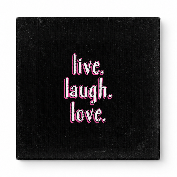 Live. Laugh. Love — Soft Watercolor Wash
