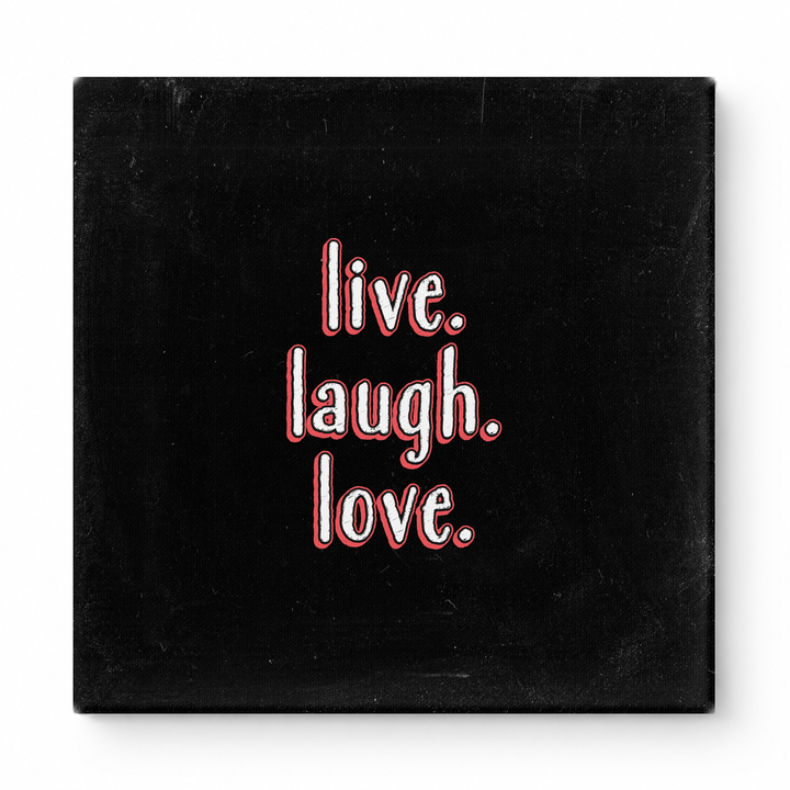 Live. Laugh. Love — Soft Watercolor Wash