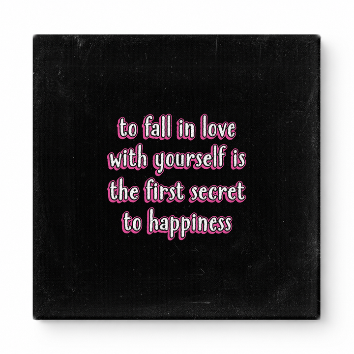 To Fall in Love with Yourself Is the First Secret to Happiness — Watercolor Wash