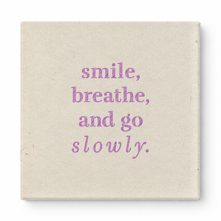 Smile, Breathe, and Go Slowly — Geometric Low-Poly