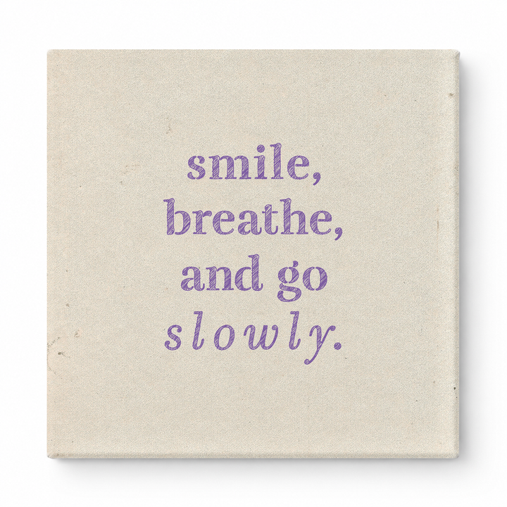 Smile, Breathe, and Go Slowly — Geometric Low-Poly