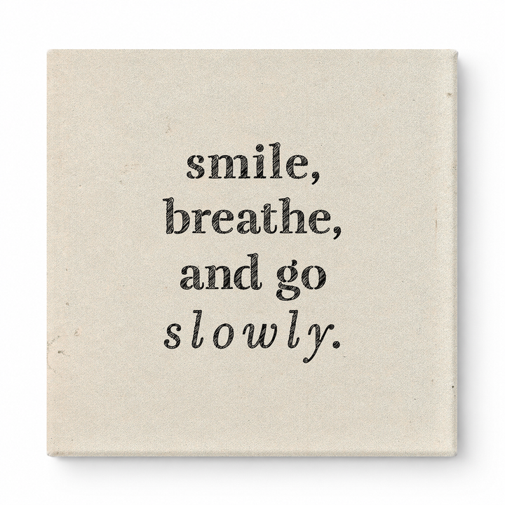 Smile, Breathe, and Go Slowly — Geometric Low-Poly