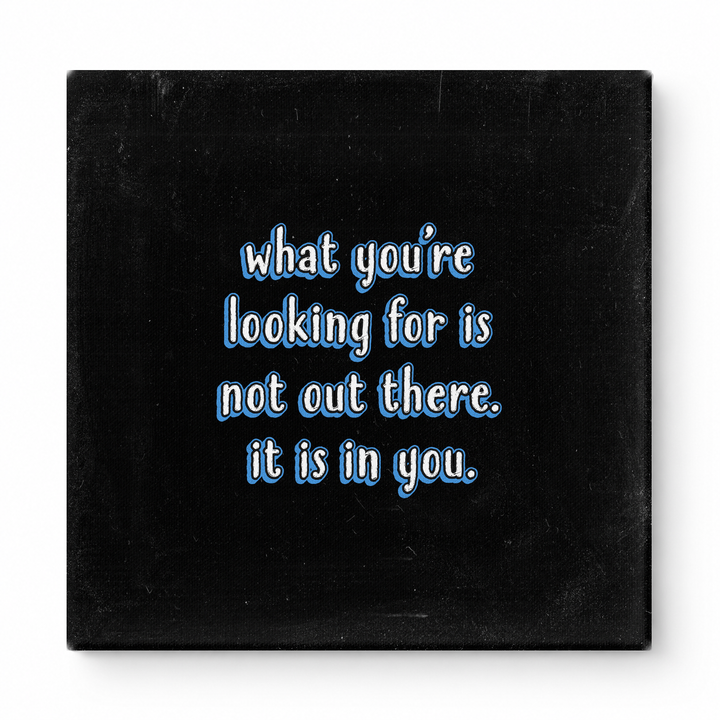 What You're Looking for Is Not Out There. It Is in You — Geometric Faceted Crystal