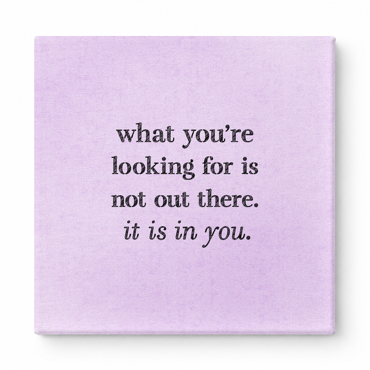 What You're Looking for Is Not Out There. It Is in You — Geometric Faceted Crystal