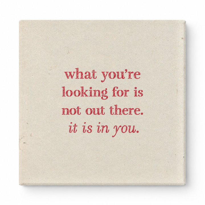 What You're Looking for Is Not Out There. It Is in You — Geometric Faceted Crystal