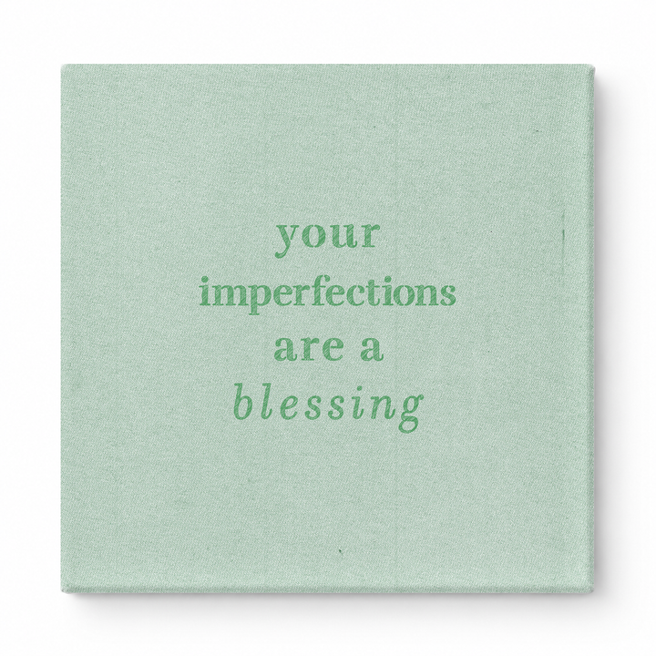 Your Imperfections Are a Blessing — Chalkboard Lettering