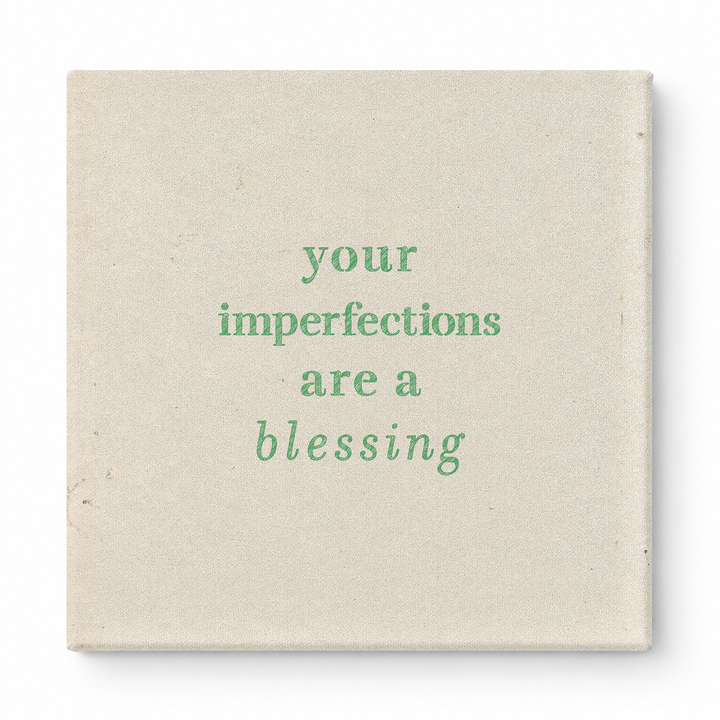 Your Imperfections Are a Blessing — Chalkboard Lettering