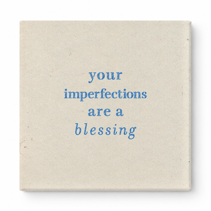 Your Imperfections Are a Blessing — Chalkboard Lettering